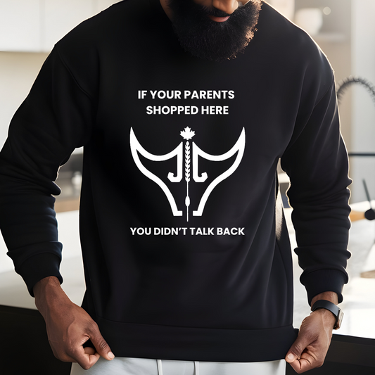 IF YOUR PARENTS SHOPPED HERE